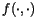 $f(\cdot, \cdot)$