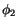 $\phi_2$
