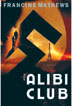 The Alibi Club