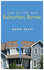 How to Cope with Suburban Stress